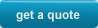 Get a Quote
